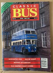 Classic Bus Magazin April - Mai 1995 Ausgabe Nr. 16 Isle of Wight - Newcastle