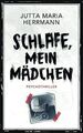 Schlafe, mein Mädchen: Psychothriller von Herrmann,... | Buch | Zustand sehr gut