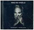 Gesegnet und Verflucht | CD | von Nino De Angelo