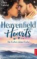 Heavenfield Hearts - Die Farben deiner Liebe von Gabriel Clara