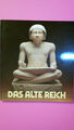 144749 Bettina Schmitz DAS ALTE REICH. ÄGYPTEN IM ZEITALTER DER PYRAMIDEN