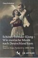Claus Schreiner | Schöner fremder Klang ¿ Wie exotische Musik nach...