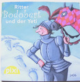 Pixi Buch 1406-Ritter Bodobert und der Yeti-1. Aufl. 2005- Sammlung - Bücher