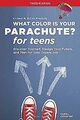 What Color Is Your Parachute? for Teens, Third Edit... | Buch | Zustand sehr gut