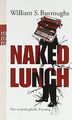 Naked Lunch: Die ursprüngliche Fassung von Burroughs, Wi... | Buch | Zustand gut