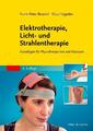 Bossert  Frank-Peter. Elektrotherapie, Licht- und Strahlentherapie. Taschenb ...