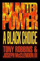 Unlimited Power a Black Choice Tony Robbins