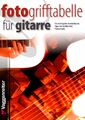 Foto-Grifftabelle für Gitarre Jeromy Bessler (u. a.) Taschenbuch 112 S. Deutsch