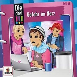 Die drei !!! 68: Gefahr im Netz Kari Erlhoff - Hörbuch