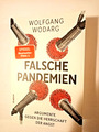 Wolfgang Wodarg, Falsche Pandemien, Argumente gegen die Herrschaft der Angst