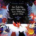 Maxi Pixi 354: Der Fuchs hat seine lieben Nöte beim Halleluja auf der Flöte (354