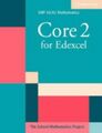 Core 2 for Edexcel (SMP AS/A2 Mathematics for Edexcel), School Mathematics Proje