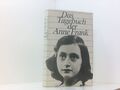 Das Tagebuch der Anne Frank - 12.Juni 1942 bis 1.August 1944 - Mit einer Einführ