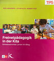 Freinetpädagogik in der Kita | Rosy Henneberg, Lothar Klein, Herbert Vogt | 2008