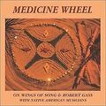 Medicine Wheel von Gass,Robert | CD | Zustand sehr gut