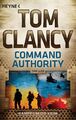 Command Authority Kampf um die Krim - Thriller Tom Clancy Taschenbuch Jack Ryan