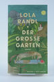 Der Große Garten von Lola Randl 9783957579645