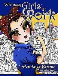 Whimsy Girls at Work Coloring Book von Lynn, Hannah | Buch | Zustand sehr gutGeld sparen & nachhaltig shoppen!