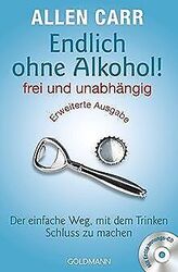 Endlich ohne Alkohol! frei und unabhängig: Der einf... | Buch | Zustand sehr gutGeld sparen & nachhaltig shoppen!