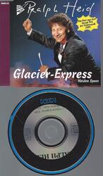 CD Ralph Heid – Glacier Express/ Maxi Cd