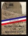 Libor Vitez: Ruhm und Fall der Maginot-Linie seltene Bilder Buch Westfeldzug NEU