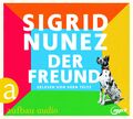 Der Freund | Roman | Sigrid Nunez | MP3 | 322 Min. | Deutsch | 2020
