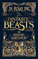 Fantastic Beasts and Where to Find Them: The Original Sc... | Buch | Zustand gut