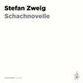 Schachnovelle | Stefan Zweig | 2022 | deutsch