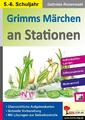 Grimms Märchen an Stationen - Gabriela Rosenwald - 9783966240666 PORTOFREI
