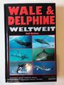 Wale und Delphine Weltweit Buch