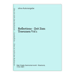 Reflections - Zeit Zum Traeumen Vol 1