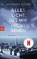 Alles Licht, das wir nicht sehen ~ Anthony Doerr ~  9783442749850