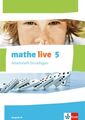 mathe live 5. Ausgabe N: Arbeitsheft Grundlagen mit Lösungsheft Klasse 5 (mathe 