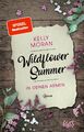 Kelly Moran / Wildflower Summer - In deinen Armen /  9783499276200