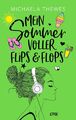 Mein Sommer voller Flips und Flops - Michaela Thewes -  9783846601709