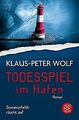 Todesspiel im Hafen: Sommerfeldt räumt auf von Wolf, Kla... | Buch | Zustand gut