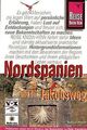 Nordspanien und der Jakobsweg von Andreas Drouve | Buch | Zustand akzeptabel