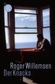 Der Knacks Roger Willemsen Willemsen, Roger: