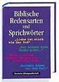 Biblische Redensarten und Sprichwörter von Heinz Schäfer | Buch | Zustand gut