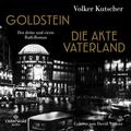 Goldstein / Die Akte Vaterland (Die Gereon-Rath-Romane ) | Volker Kutscher