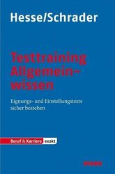 Testtraining Allgemeinwissen: Eignungs- und Einstellungstests sicher bestehen He