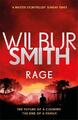 Wilbur Smith ~ Rage 9781785766879