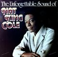 Nat King Cole - The Unforgettable Sound Of Nat King Cole LP (VG+/VG+) '