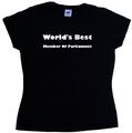 Damen-T-Shirt der Welt bestes Parlamentsmitglied
