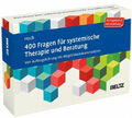 400 Fragen für systemische Therapie und Beratung|Beltz Psychologie