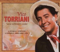 Vico Torriani - Seine Schönsten Lieder