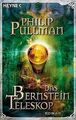 Das Bernstein Teleskop. His Dark Materials 03. von Phili... | Buch | Zustand gut