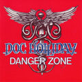 DOC HOLLIDAY Danger Zone ( CD 1990 Razor Rec. )