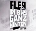 Fler - Im Bus Ganz Hinten (Limited Deluxe Edition)