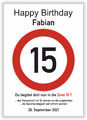 Verkehrsschild Geburtstag 15 Jahre Deko Geschenk Verkehrszeichen Poster Karte